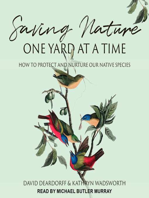 Cover image for Saving Nature One Yard at a Time